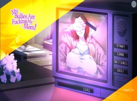 [2D欧美SLG/汉化/完结] 欺负我的人正在操我妈妈 My Bullies Are Fucking My Mom! [Final] PC+安卓 [600M]-illusion中国 - - i社游戏-illusion中文汉化官方网站
